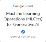 Machine Learning Operations (MLOps) for Generative AI