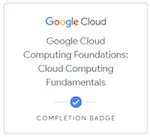 Google Cloud Computing Foundations: Cloud Computing Fundamentals